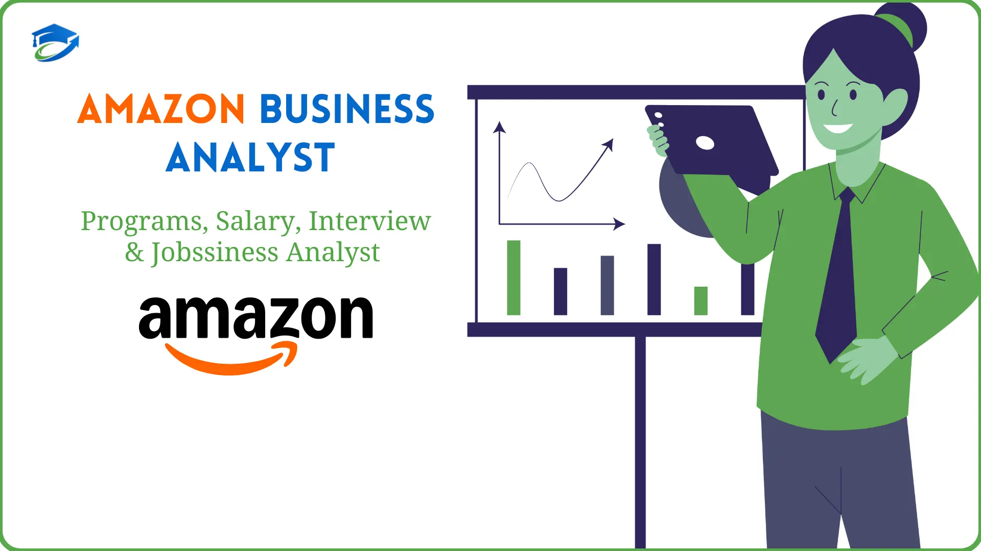 Amazon Business Analyst Programs, Salary, Interview & Jobs