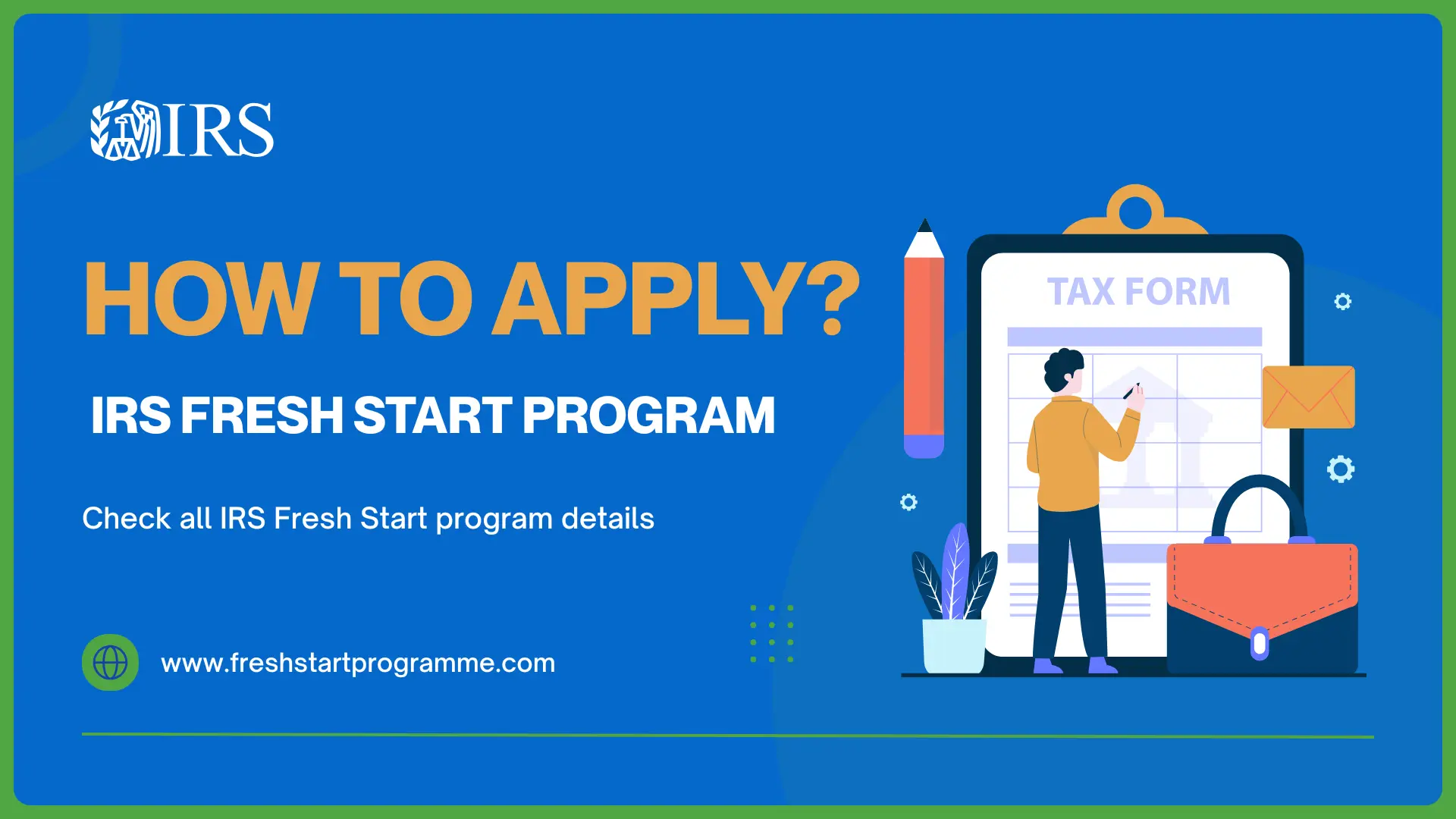 IRS Fresh Start Program